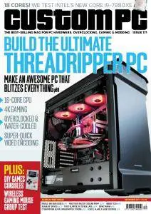 Custom PC - Issue 171 - December 2017