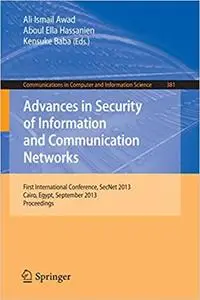 Advances in Security of Information and Communication Networks