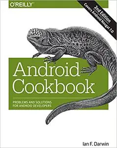 Android Cookbook: Problems and Solutions for Android Developers Ed 2