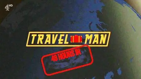 Channel 4 - Travel Man 48 Hours In: Series 2 (2016)