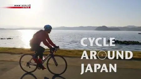 NHK Cycle Around Japan - Tottori: Grit and Grace (2020)