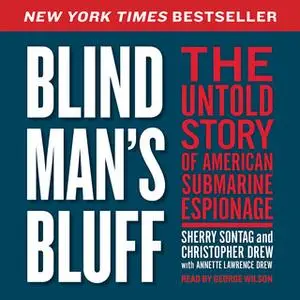 «Blind Man's Bluff» by Sherry Sontag,Christopher Drew