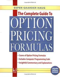 The Complete Guide to Option Pricing Formulas (repost)
