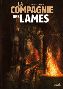 La Compagnie des Lames - Tome 2 - Désolation