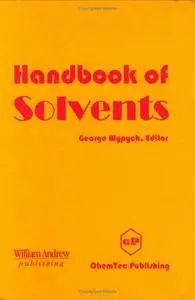 Handbook of solvents