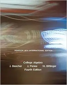 College Algebra: Pearson New International Edition
