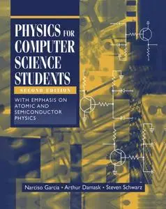 Physics for Computer Science Students: With Emphasis on Atomic and Semiconductor Physics