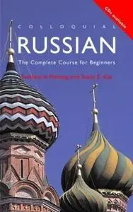 Colloquial Russian: The Complete Course for Beginners
