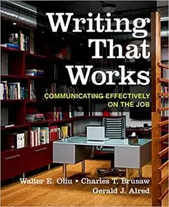 Writing That Works: Communicating Effectively on the Job