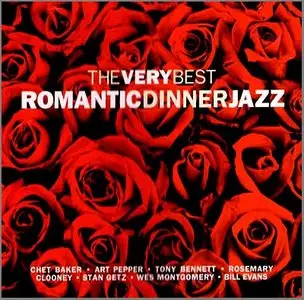 The Very Best Romantic Dinner Jazz
