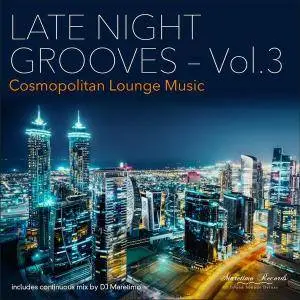 V.A. - Late Night Grooves Vol. 3 (2016)