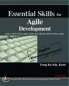 Essential Skills for Agile Development (Repost)