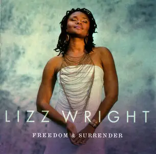 Lizz Wright - Freedom & Surrender (2015)