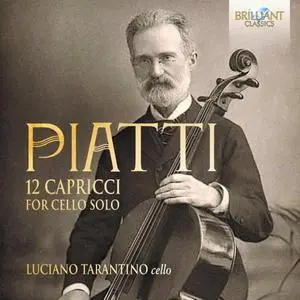 Luciano Tarantino - Piatti: 12 Capricci for Cello Solo (2021)