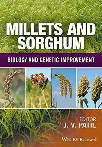 Millets and Sorghum: Biology and Genetic Improvement