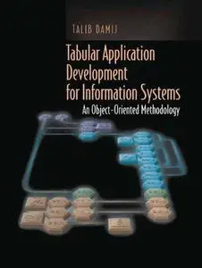 Tabular Application Development for Information Systems: An Object-Oriented Methodology
