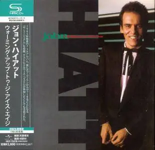 John Hiatt - Warming Up To The Ice Age (1985) [2013, Universal Music Japan UICY-75578] Repost