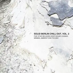 V.A. - Solid Berlin Chill-Out Vol. 2 (2019)