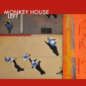 Monkey House - Left (2016) [Official Digital Download 24/192]