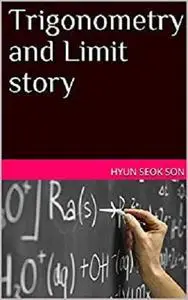 Trigonometry and Limit story (Python & Math Series)