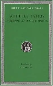 «Clitophon and Leucippe» by Achilles Tatius