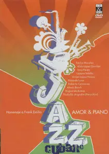 VA - Jazz cubano - Amor & Piano - Homenaje a Frank Emilio (2005)