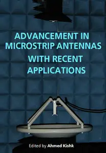 "Advancement in Microstrip Antennas with Recent Applications" ed. by Ahmed Kishk