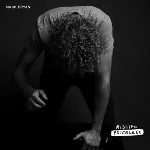 Mark Bryan - Midlife Priceless (2021) [Official Digital Download 24/96]