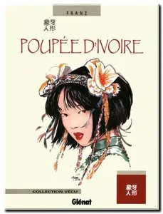 Franz - Poupée d'ivoire - Complet