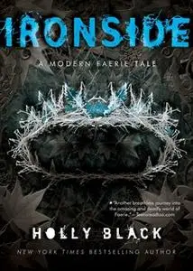 «Ironside» by Holly Black