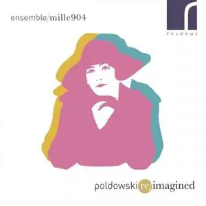 Ensemble 1904 - Poldowski Re/imagined (2017)