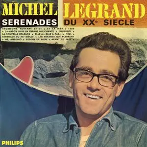 Michel Legrand - Sérénades du XXè siècle (1965/2022) [Official Digital Download 24/192]