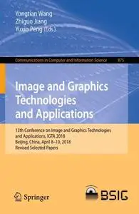 Image and Graphics Technologies and Applications (Repost)