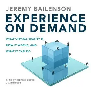 «Experience on Demand» by Jeremy Bailenson