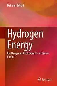 Hydrogen Energy: Challenges and Solutions for a Cleaner Future (Repost)