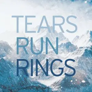 Tears Run Rings - In Surges (2016)