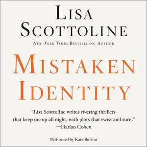 «Mistaken Identity» by Lisa Scottoline