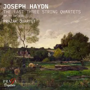 Pražák Quartet - Haydn: The Last Three String Quartets (2021)