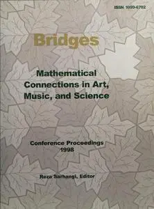 Bridges: Mathematical connections in Art, Music and Science