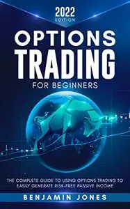 Options Trading for Beginners 2022