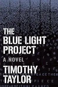 Timothy Taylor - The Blue Light Project
