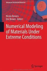 Numerical Modeling of Materials Under Extreme Conditions [Repost]