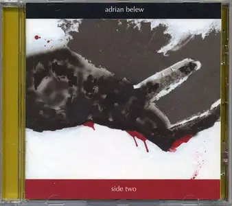 Adrian Belew - Side Two (2005)