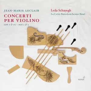La Cetra Barockorchester Basel & Leila Schayegh - Leclair: Violin Concertos, Vol. 2 (2020) [Official Digital Download 24/96]