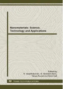 Nanomaterials: Science, Technology and Applications (repost)