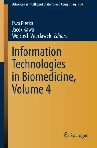 Information Technologies in Biomedicine, Volume 4