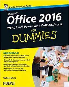 Wallace Wang - Microsoft Office 2016 For Dummies Word, Excel, PowerPoint, Outlook, Access (repost)