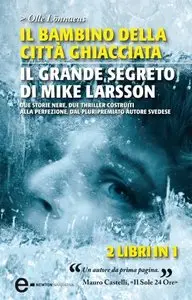 Olle Lonnaeus - Il bambino della città ghiacciata