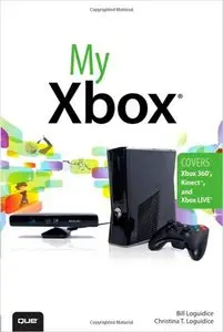 My Xbox: Xbox 360, Kinect, and Xbox LIVE (repost)