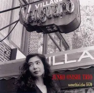 Junko Onishi Trio - Live At The Village Vanguard (1994) {Blue Note CDP 7243 8 31886 2 8}